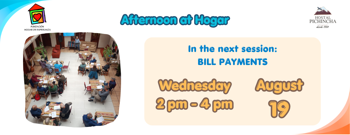An Afternoon at Hogar: Bill Payments